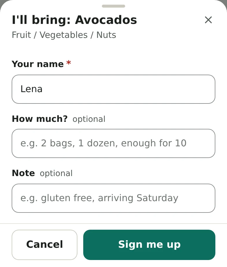 The “I’ll bring: Avocados” window. It has the boxes Your name (already filled in), How much? and Note, and the buttons Cancel and Sign me up.